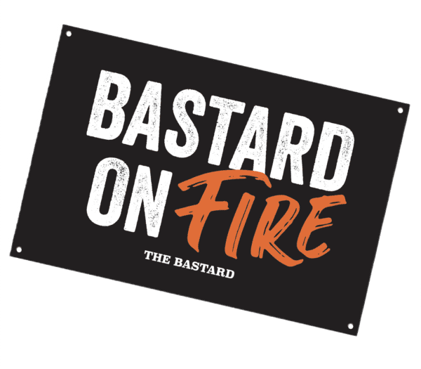 The Bastard Man Cave Plate 'Bastard on fire'
