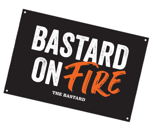 The Bastard Man Cave Plate 'Bastard on fire'